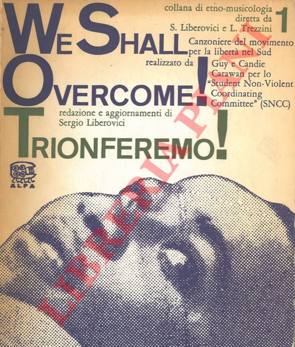 CARAWAN Guy e Candie - - We shall overcome ! Trionferemo !