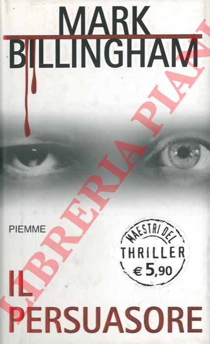 BILLINGHAM Mark - - Il persuasore.