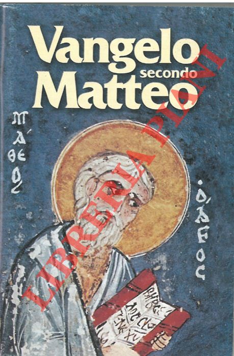 MATTEO Apostolo - - Vangelo secondo Matteo.