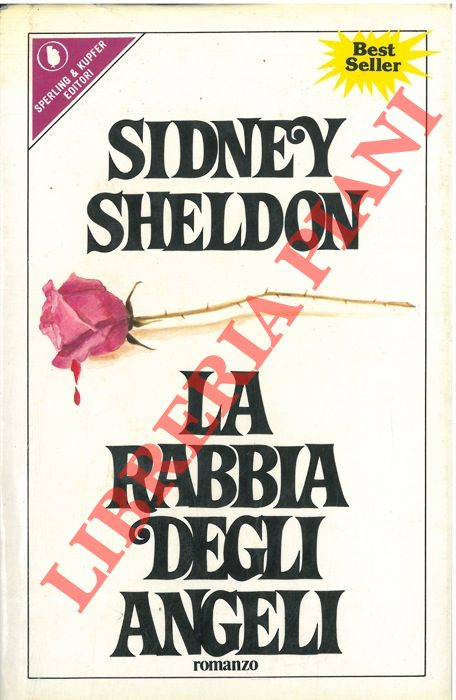 SHELDON Sidney - - La rabbia degli angeli.