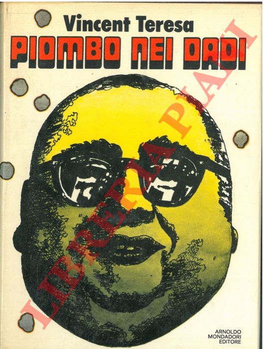 TERESA Vincent - - Piombo nei dadi.