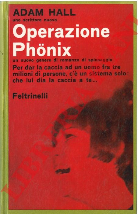 HALL Adam - - Operazione Phonix.