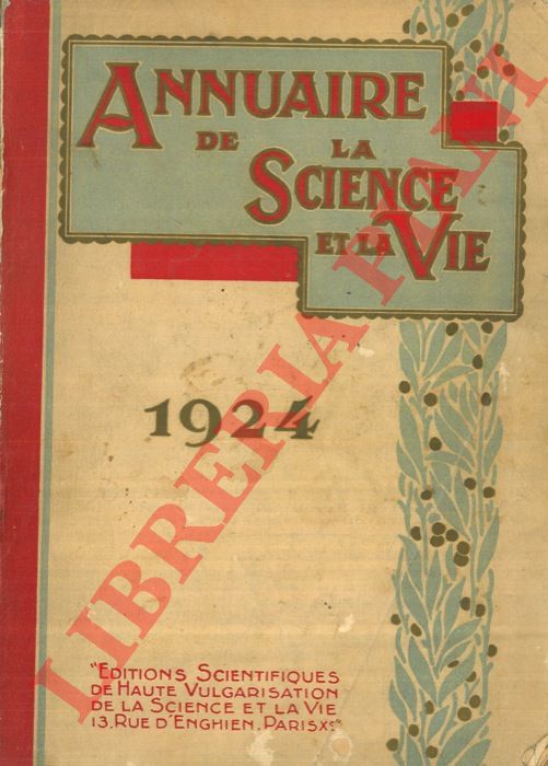 - - Annuaire de la Science et la Vie pour 1924.