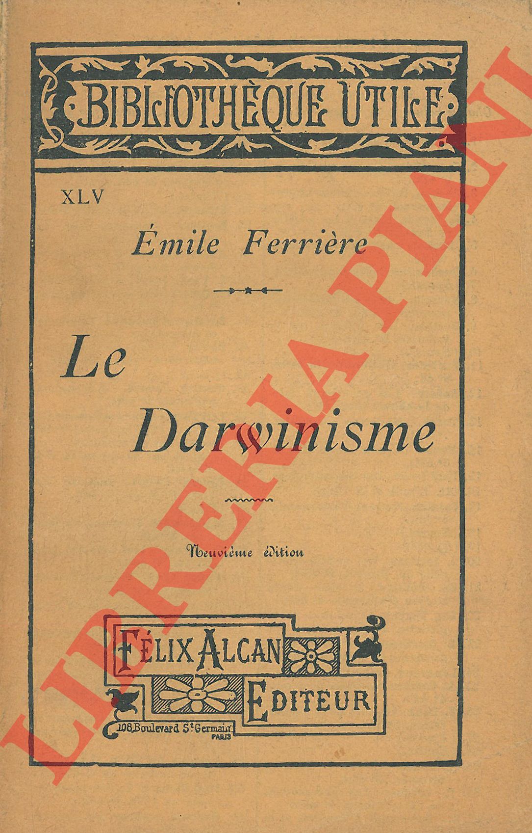 FERRIERE Emile - - Le darwinisme.
