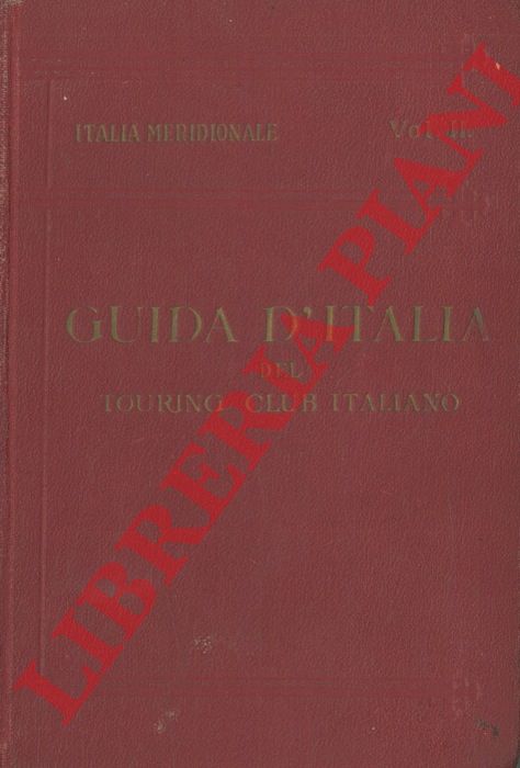 BERTARELLI L.V. - - Italia meridionale. Secondo volume. Napoli e dintorni.