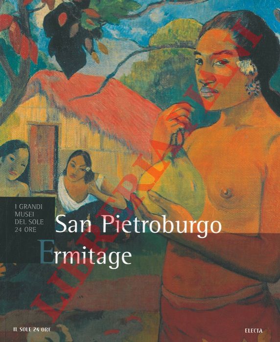 (FREGOLENT Alessandra) - - Ermitage. San Pietroburgo.