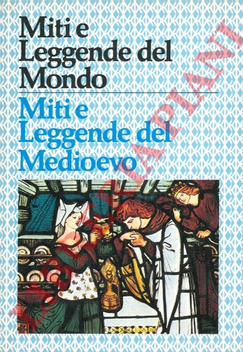 (NOVACCO Domenico) - - Dei, eroi e cavalieri dell'et medievale.