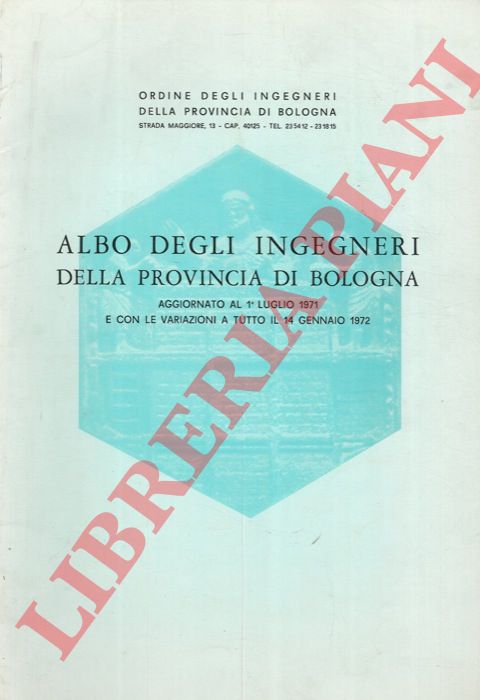 - - Albo degli ingegneri della provincia di Bologna.