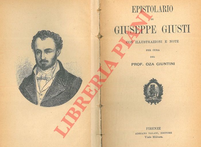 (GIUNTINI Oza) - - Epistolario di Giuseppe Giusti.