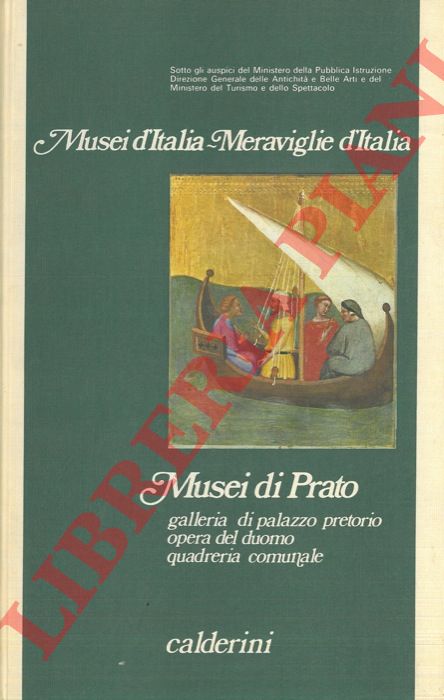 DATINI Giulio - - Musei di Prato. Galleria di palazzo pretorio - Opera del Duomo - Quadreria comunale.