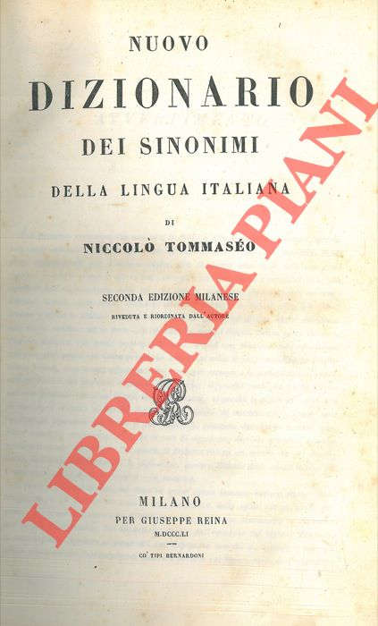 TOMMASEO Niccol - - Nuovo dizionario dei sinonimi della lingua italiana.