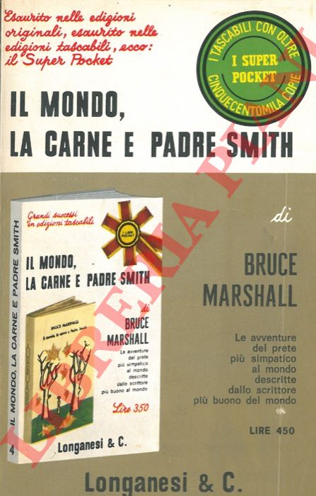 MARSHALL Bruce - - Il mondo, la carne e padre Smith.