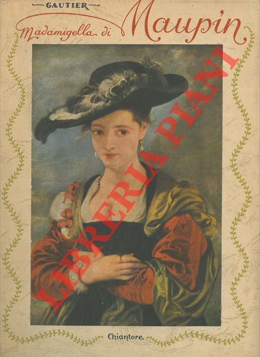 GAUTIER - - Madamigella di Maupin.