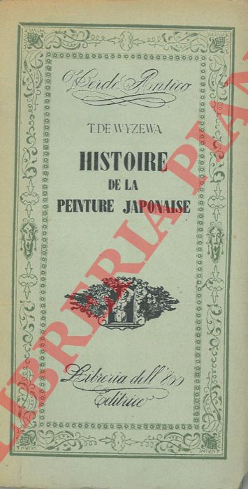 DE WYZEWA T. - - Histoire de la peinture japonaise.