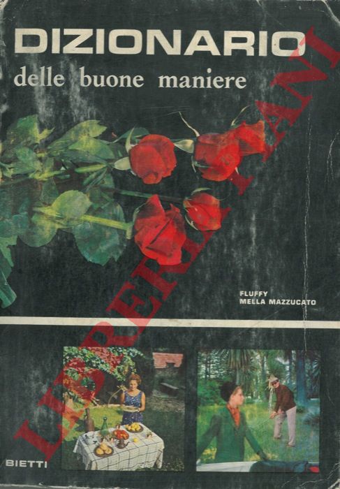 MELLA MAZZUCCATO Fluffy - - Dizionario delle buone maniere.