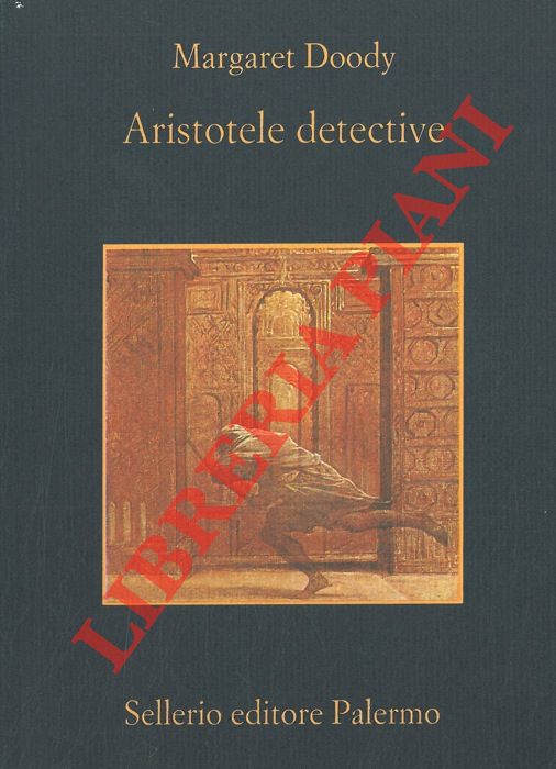 DOODY Margaret - - Aristotele detective.