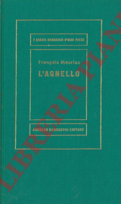 MAURIAC Francois - - L'agnello.