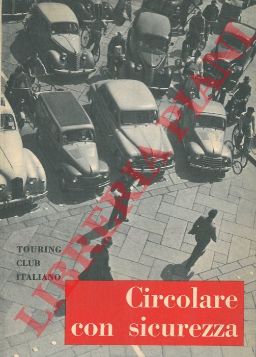 - - Circolare con sicurezza.