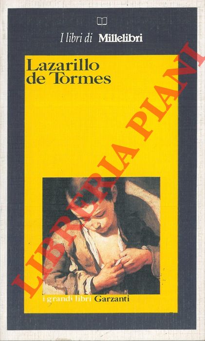 - - Lazarillo de Tormes.