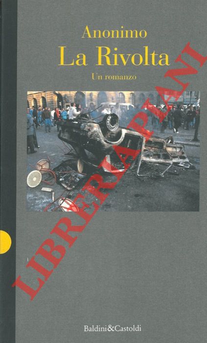ANONIMO - - La rivolta.