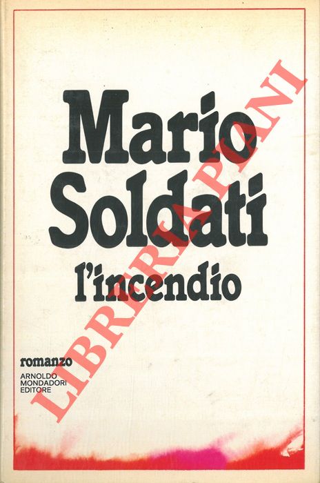 SOLDATI Mario - - L'incendio.