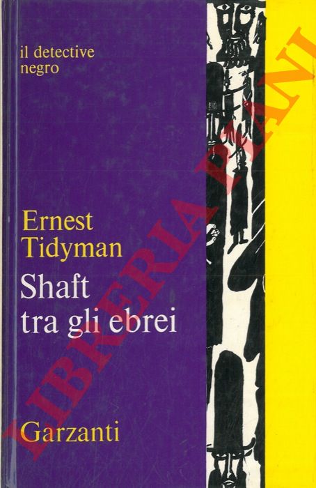 TIDYMAN Ernest - - Shaft tra gli ebrei.