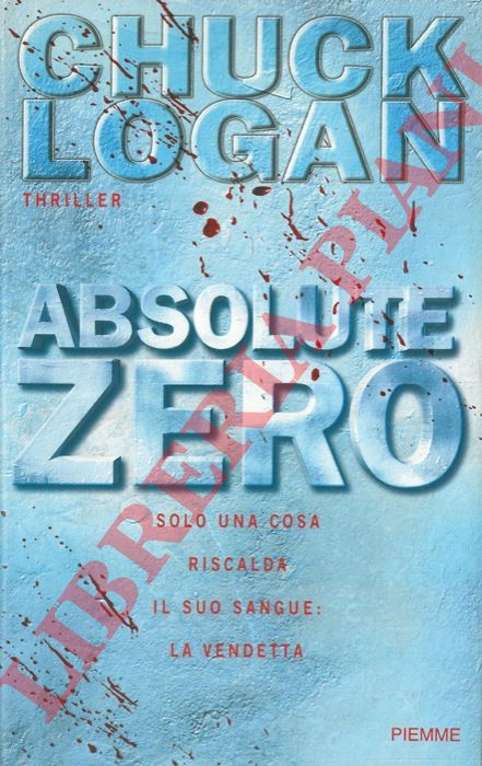 LOGAN Chuck - - Absolute zero.