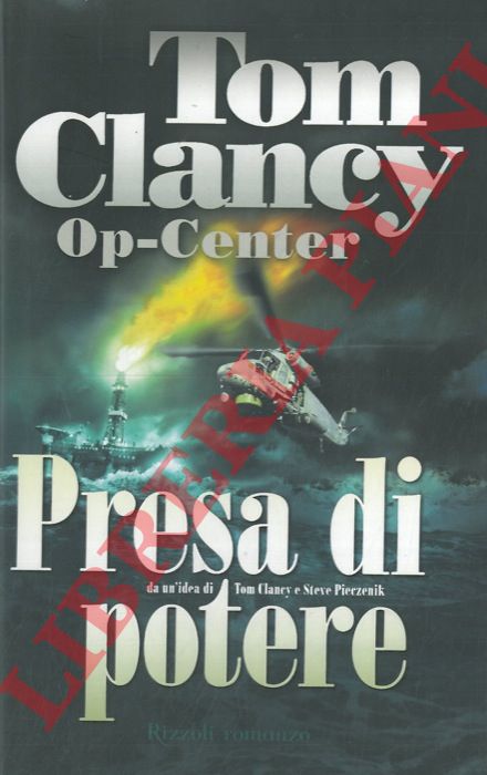CLANCY Tom - - Presa di potere.