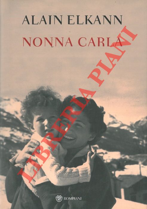 ELKANN Alain - - Nonna Carla.