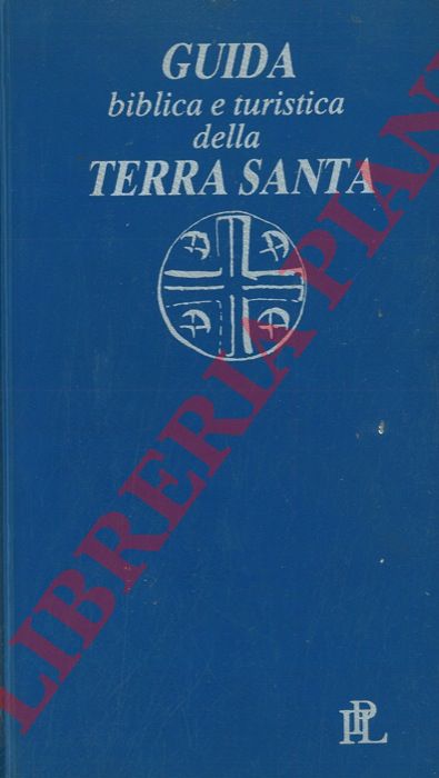 (ACQUISTAPACE Paolo ) - - Guida biblica e turistica della Terra Santa.