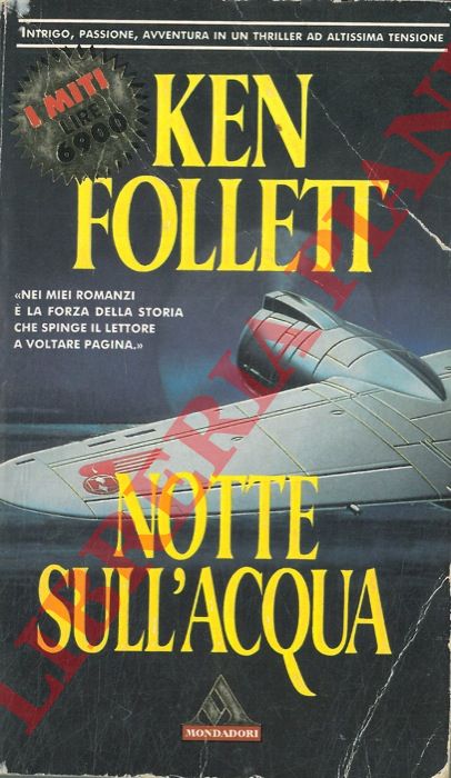 FOLLETT Ken - - Notte sull'acqua.