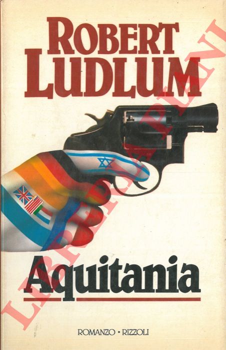 LUDLUM Robert - - Aquitania.
