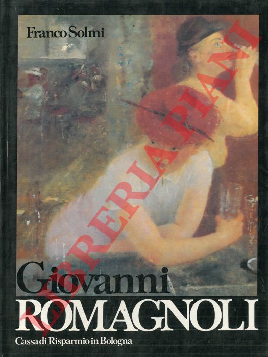 SOLMI Franco - - Giovanni Romagnoli.