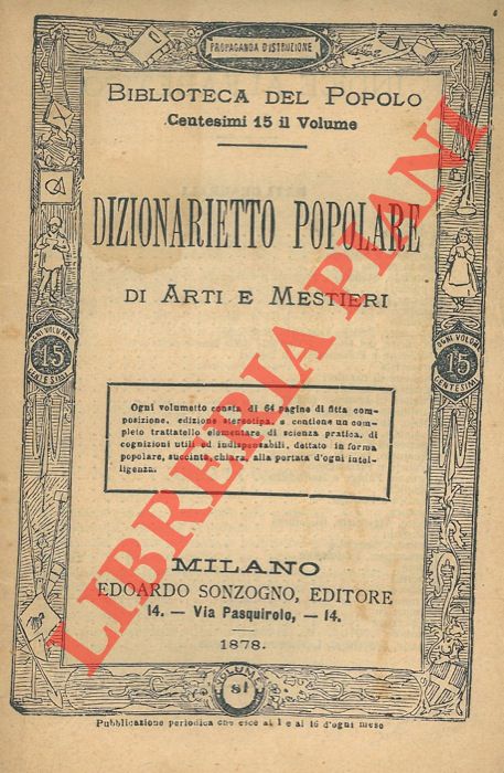 - - Dizionarietto popolare di arti e mestieri.