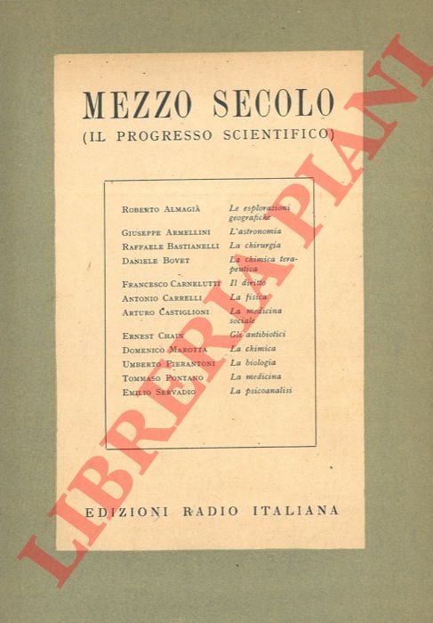 - - Mezzo secolo (il progresso scientifico)