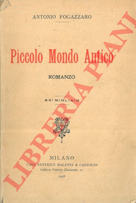 FOGAZZARO Antonio - - Piccolo mondo antico.