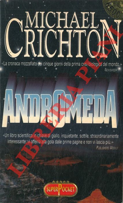 CRICHTON Michael - - Andromeda.