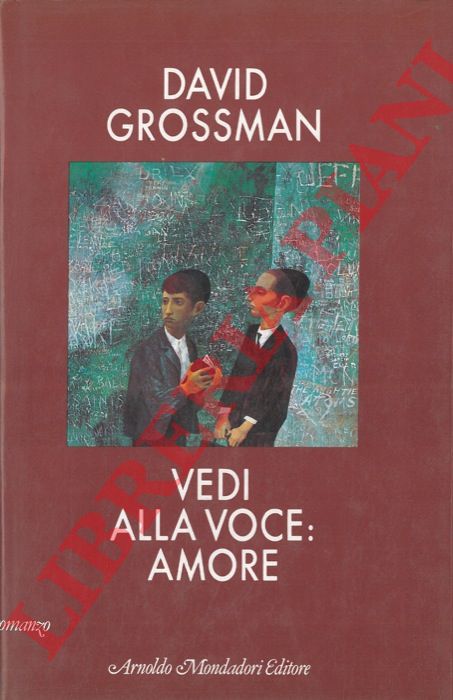 GROSSMAN David - - Vedi alla voce: amore.