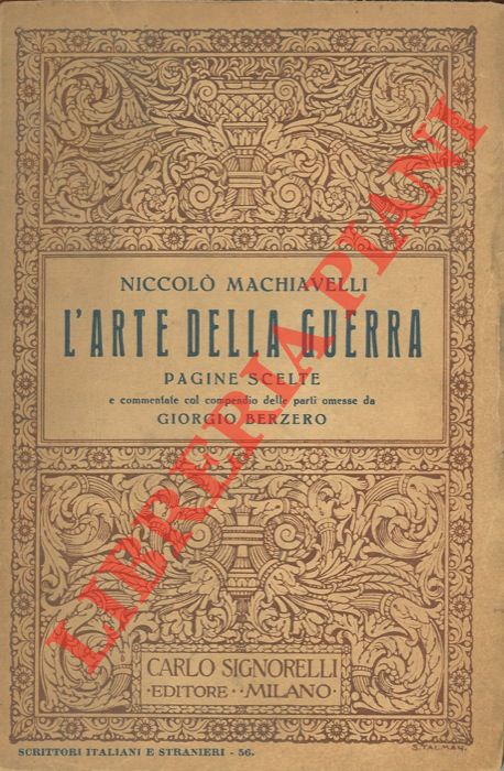 MACHIAVELLI Niccol - - L'arte della guerra. Pagine scelte.