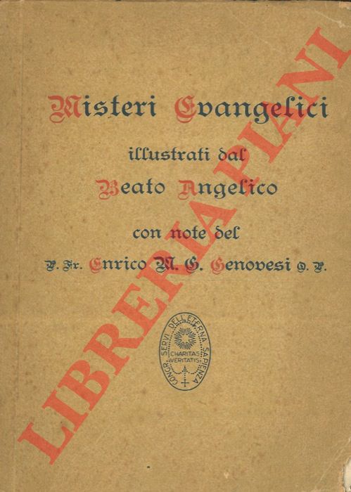 (GENOVESI Enrico) - - Misteri evangelici illustrati dal B. Angelico.