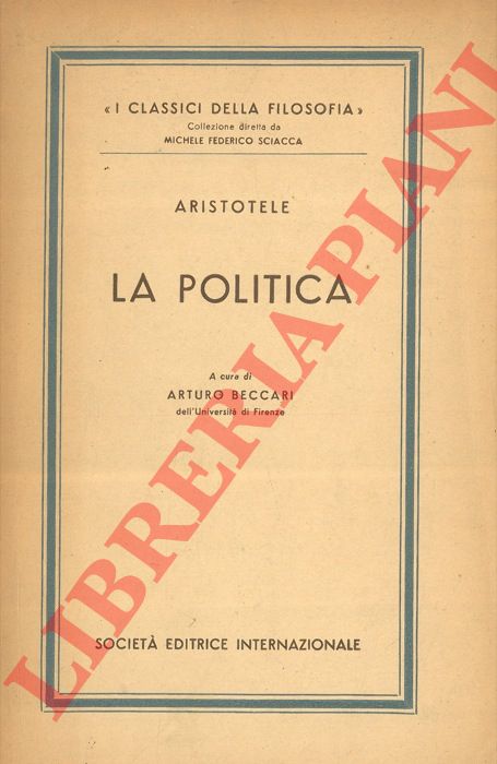 ARISTOTELE - - La politica.
