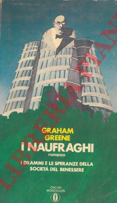 GREENE Graham - - I naufraghi.