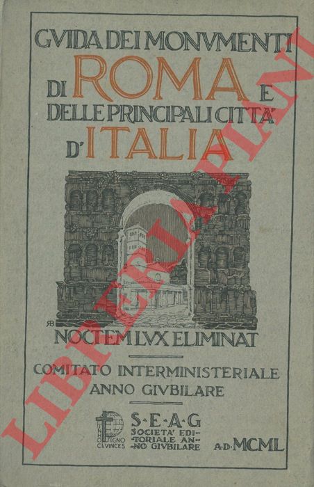 - - Guida dei monumenti di Roma e delle principali citt d'Italia.