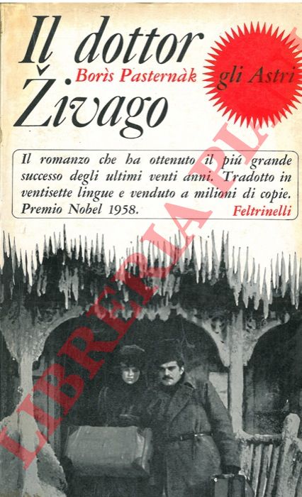 PASTERNAK Boris - - Il dottor Zivago.