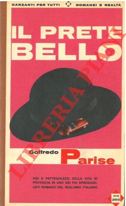 PARISE Goffredo - - Il prete bello.