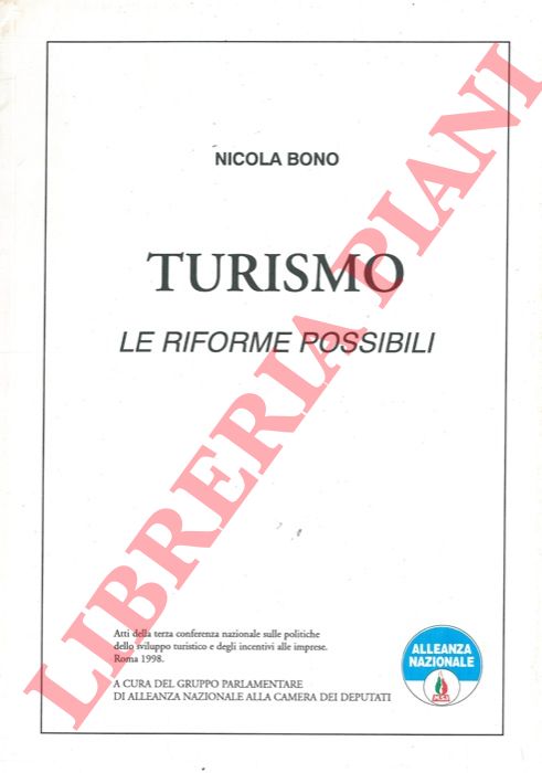 BONO Nicola - - Turismo, Le riforme possibili.