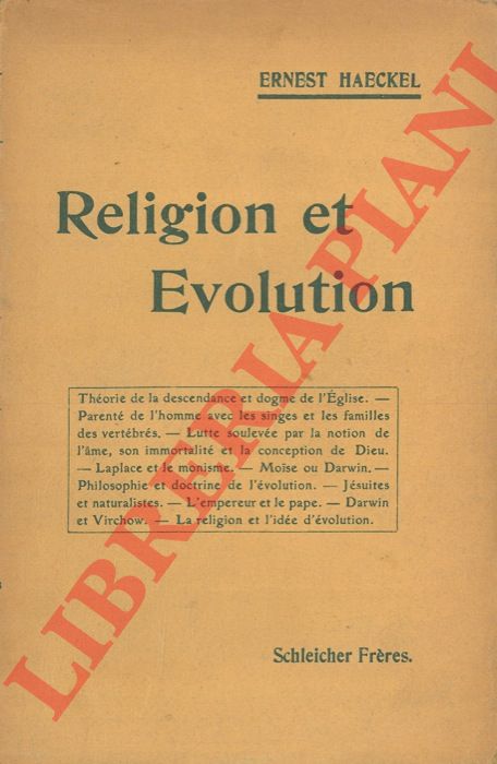 HAECKEL Ernest - - Religion et Evolution. Trois confrences faites  Berlin Le 14, 16 et 19 Avril 1906.