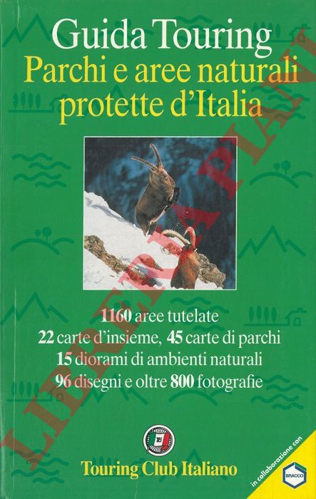 - - Parchi e aree naturali protette d'Italia.