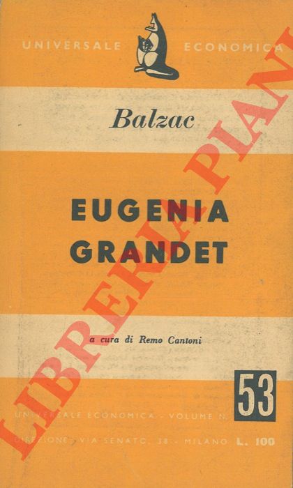 BALZAC Honor de - - Eugenia Grandet.
