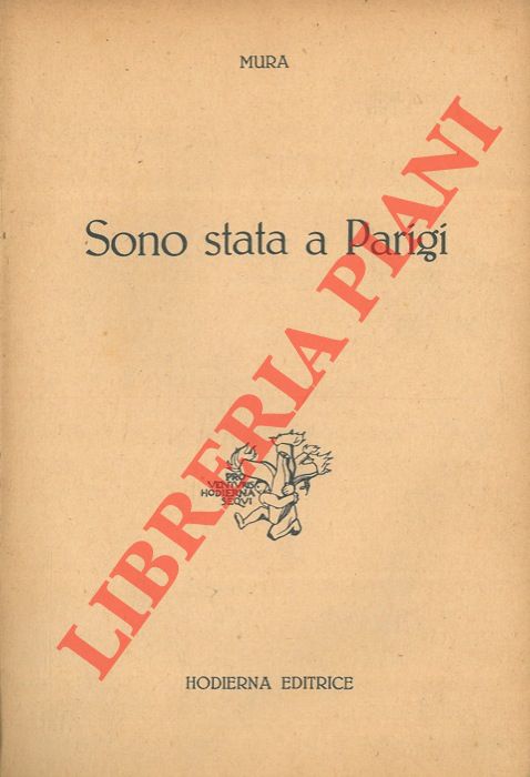 MURA - - Sono stata a Parigi.